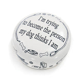 Word of the Wise-Paperweights My Dog - Tophatter Daily Deals