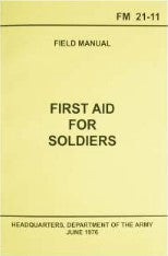 FIRST AID FOR SOLDIERS MANUAL - Tophatter Daily Deals