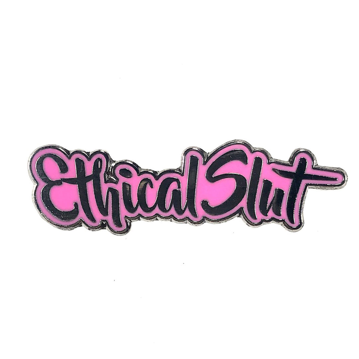 Geeky & Kinky Ethical Slut Pin - Tophatter Daily Deals
