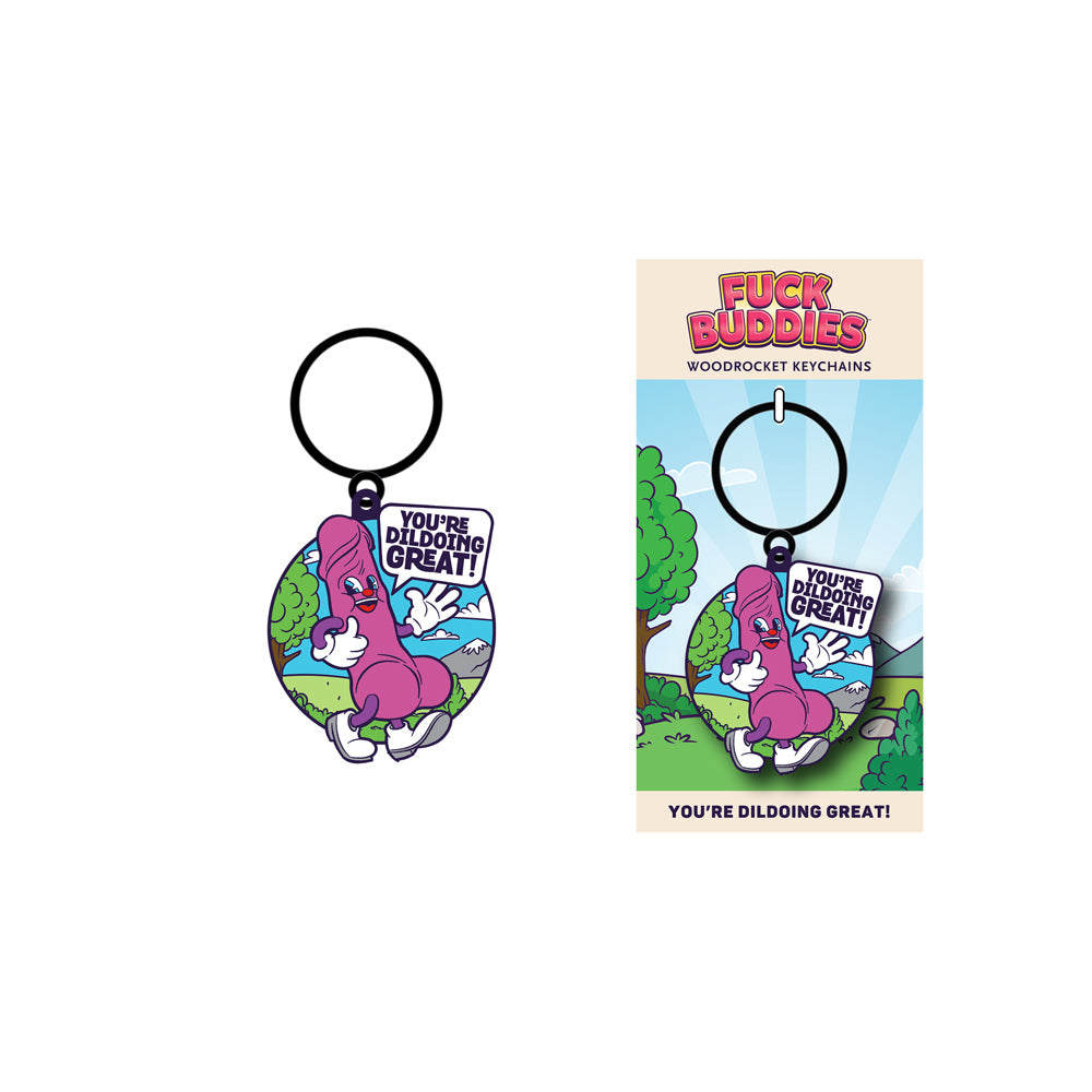 Fuck Buddies You&#39;re Dildoing Great Keychain - Tophatter Daily Deals