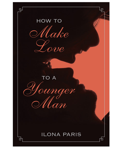 How To Make Love To A Younger Man Default Title Books Instructional - Tophatter Daily Deals