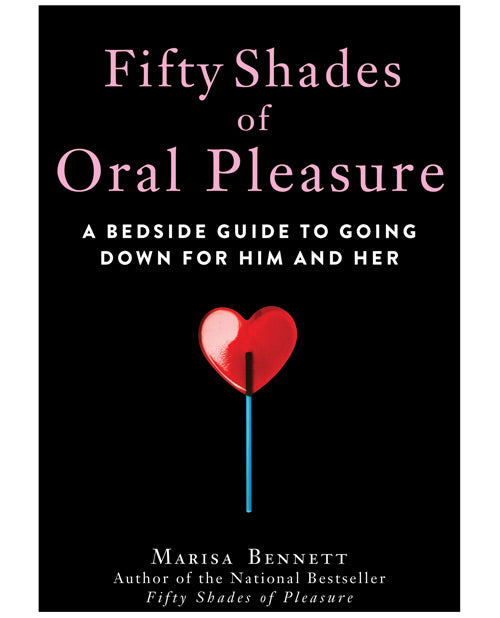 Fifty Shades Of Oral Pleasure Default Title Books Instructional - Tophatter Daily Deals