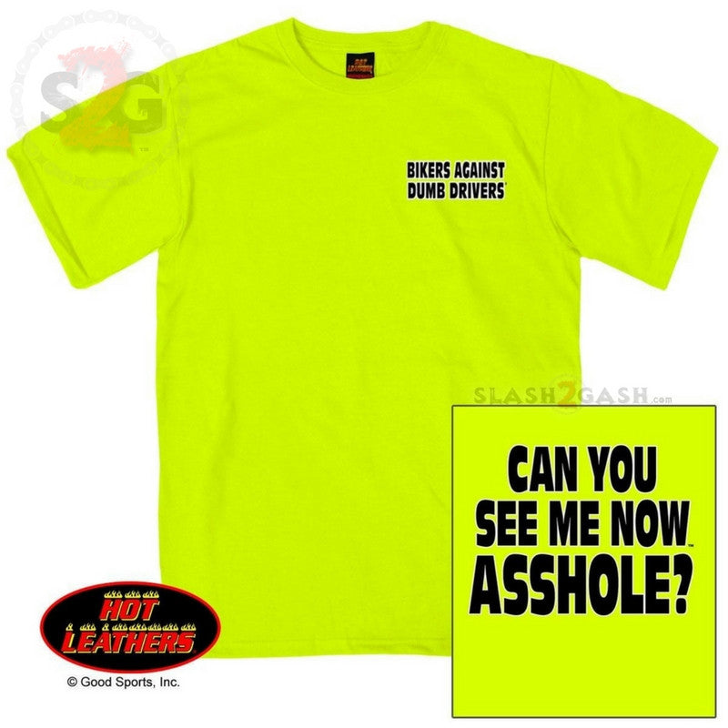 Hot Leathers Can You See Me Now A**HOLE T-Shirt Safety Green Hi-Vis Mens Short Sleeve - Tophatter Daily Deals