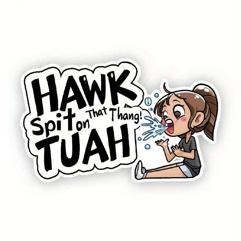 Hawk Tuah Spit Funny Cartoon Vinyl Sticker, Hilarious Self-Adhesive High Gloss Decal For Car Front, Laptop, Window, And More - Anime TV Show Themed - Tophatter Daily Deals