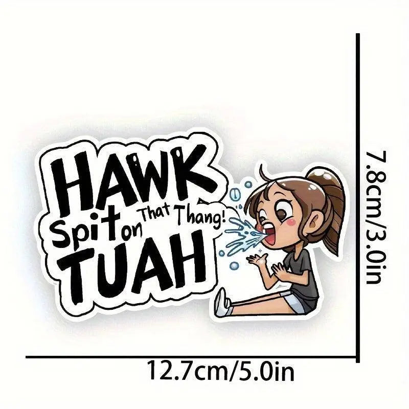 Hawk Tuah Spit Funny Cartoon Vinyl Sticker, Hilarious Self-Adhesive High Gloss Decal For Car Front, Laptop, Window, And More - Anime TV Show Themed - Tophatter Daily Deals