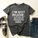 I'm Not Rude Letter Print Women T Shirt Short Sleeve O Neck Loose Women Tshirt Ladies Tee Shirt Tops Clothes Camisetas Mujer - Tophatter Daily Deals