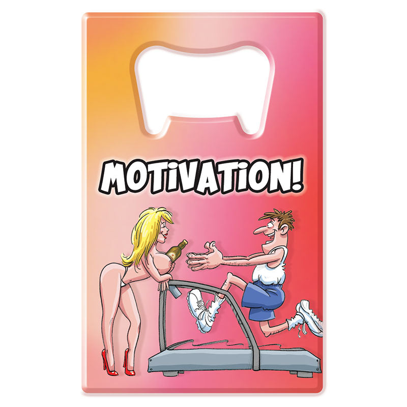 Motivation Novelty Bottle Opener > Novelties > Party Supplies - Tophatter Daily Deals