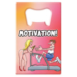 Motivation Novelty Bottle Opener > Novelties > Party Supplies - Tophatter Daily Deals