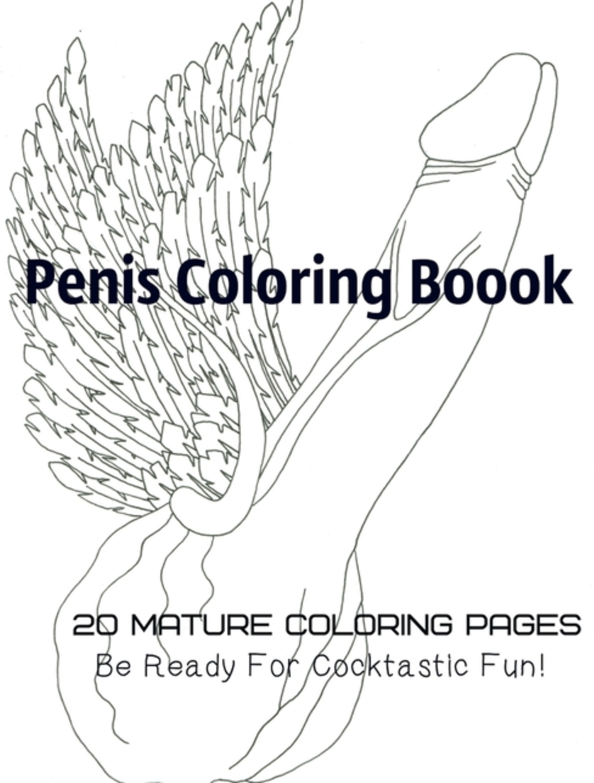 Penis Coloring Book. 20 Mature Coloring Pages. Be ready for Cocktastick Fun Books - Tophatter Daily Deals