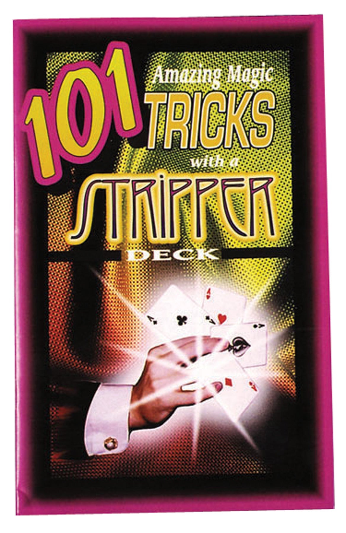 101 Tricks with the Stripper D Magic Tricks & Supplies - Tophatter Daily Deals