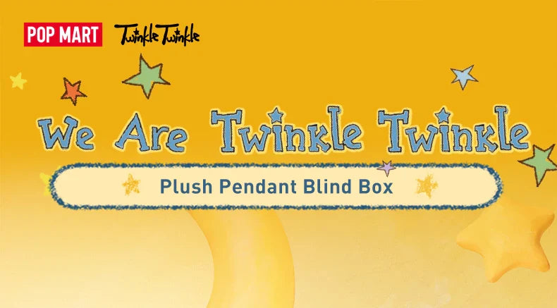 Genuine Pop Mart We are Twinkle Twinkle Series - Plush Pendant Blind Box Anime - Tophatter Daily Deals
