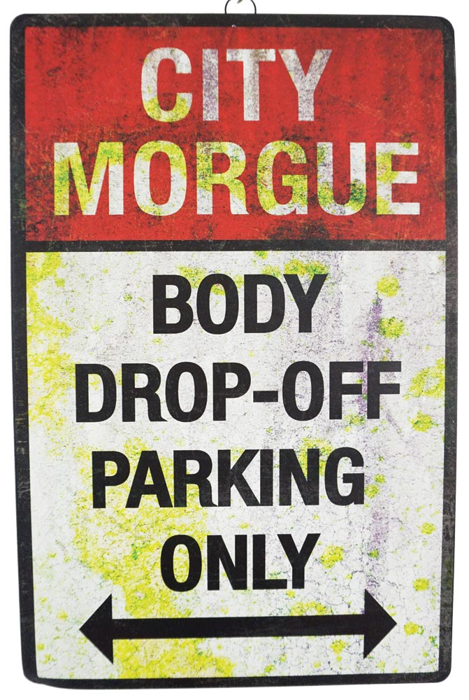 Body Drop Off Parking Sign Halloween & Party Essentials - Tophatter Daily Deals