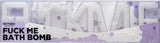 Fuck Me – Erotic Bath Bomb > Novelties > Novelty Soap - Tophatter Daily Deals