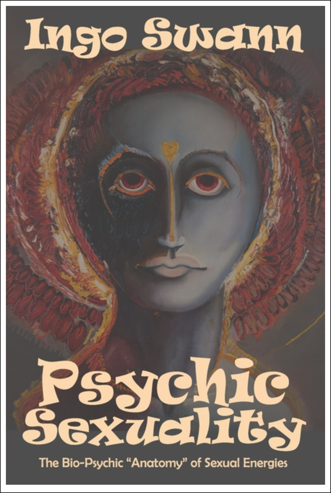 Psychic Sexuality: The Bio-Psychic 