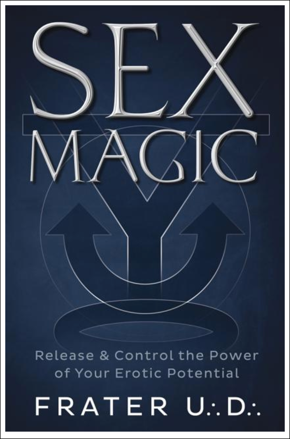 Sex Magic: Release & Control the Power of Your Erotic Potential Books - Tophatter Daily Deals