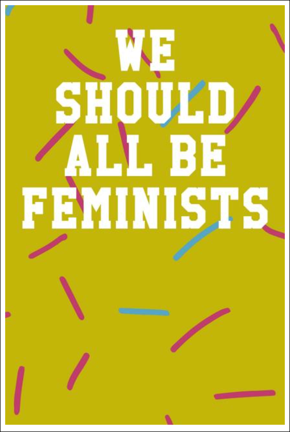 We Should All Be Feminists: Wide Ruled Notebook - Sprinkles Notebooks - Tophatter Daily Deals