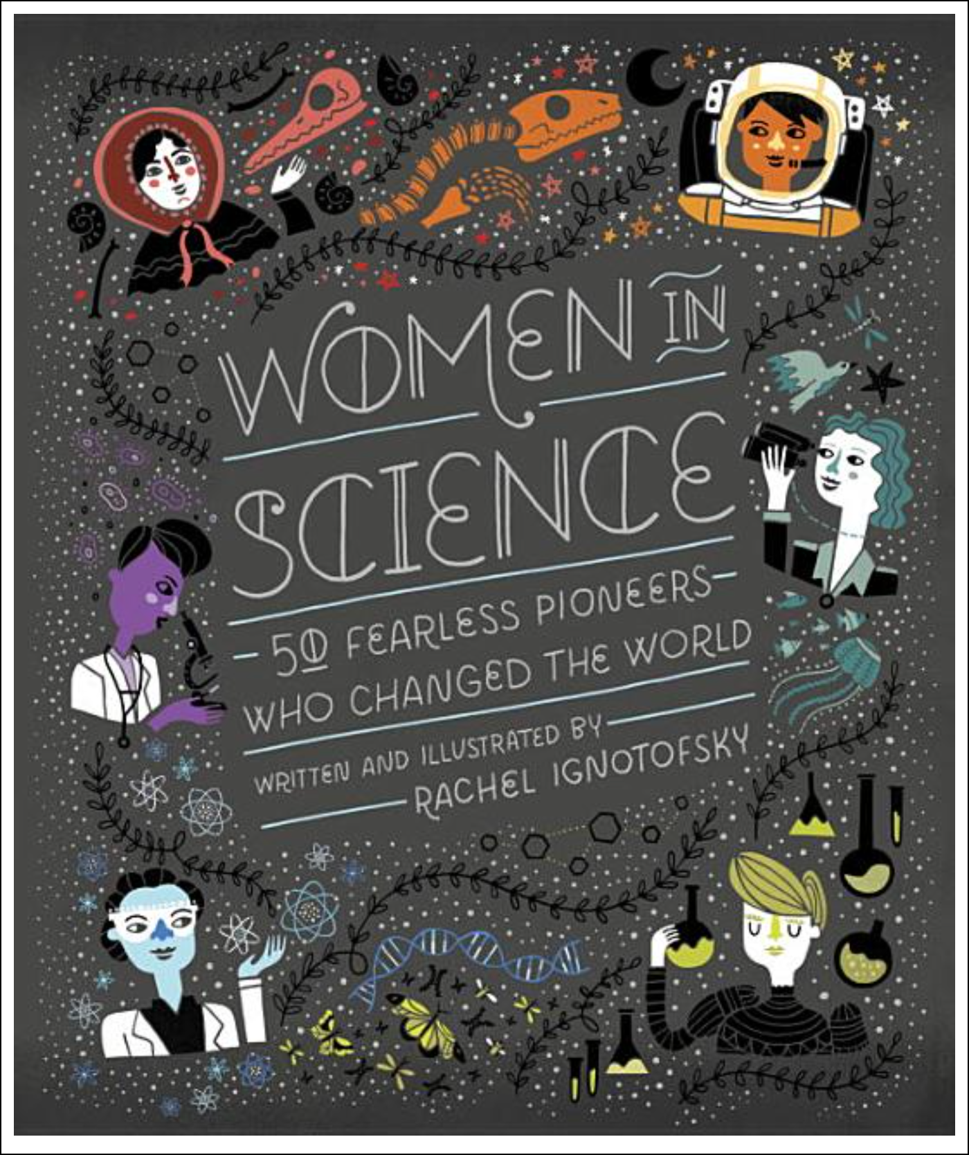 Women in Science: 50 Fearless Pioneers Who Changed the World Books - Tophatter Daily Deals