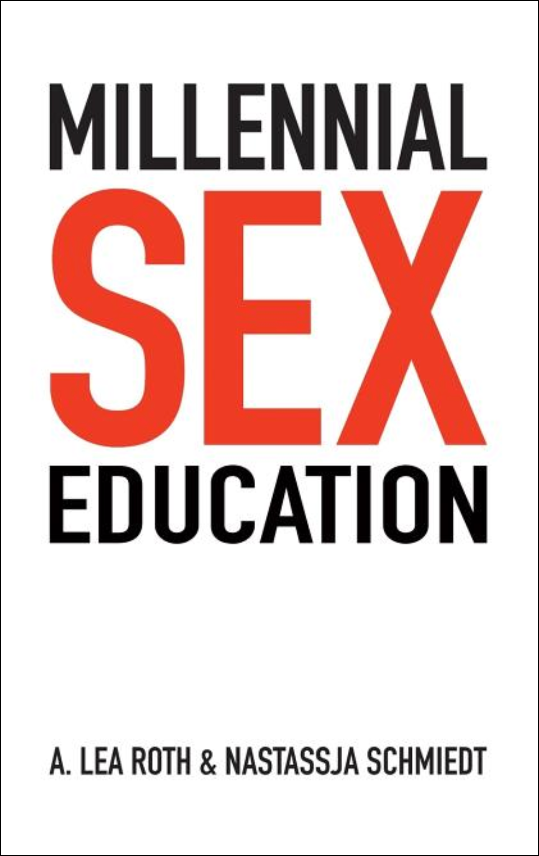 Millennial Sex Education: I've Never Done This Before Books - Tophatter Daily Deals