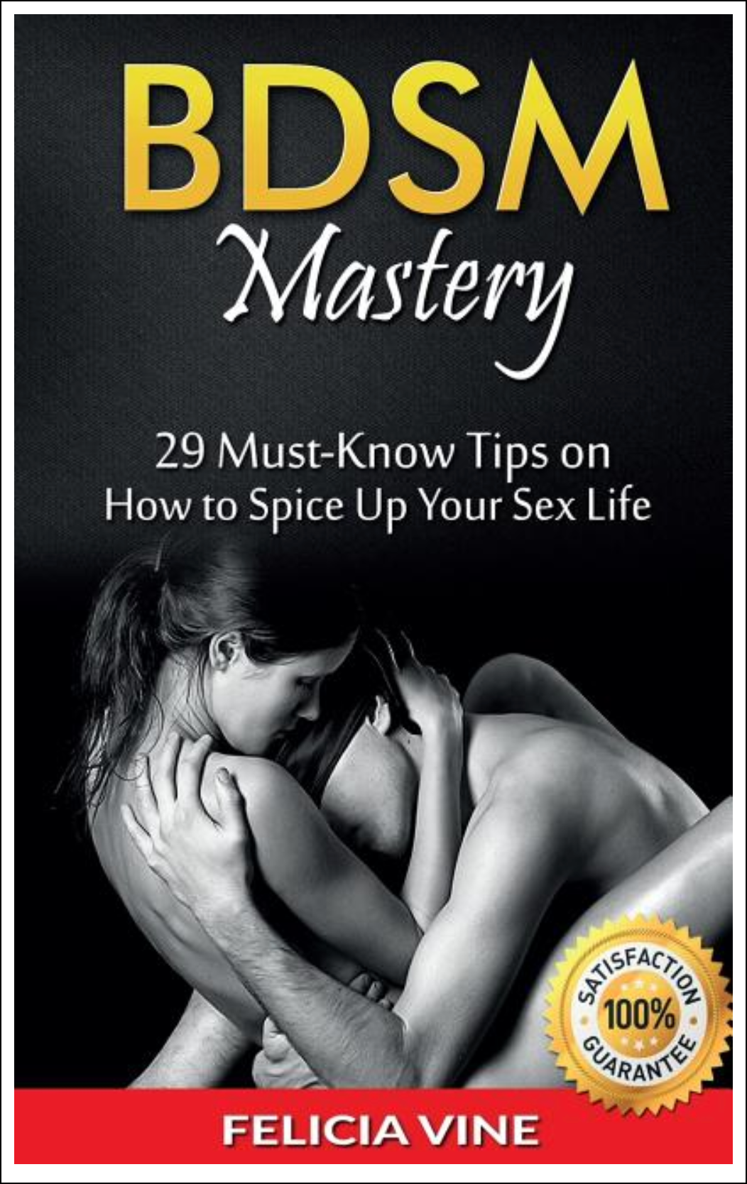 BDSM Mastery: 29 Must-Know Tips to Spice Up Your Sex Life Books - Tophatter Daily Deals
