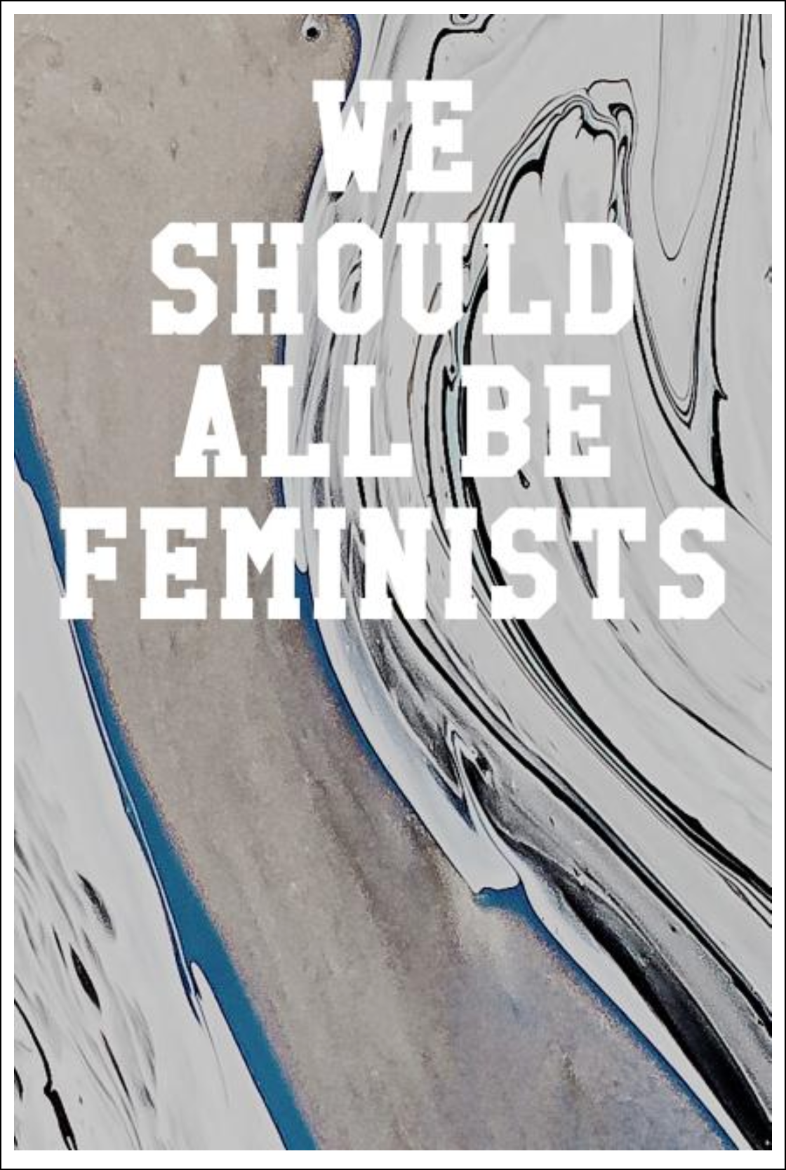 We Should All Be Feminists: College Ruled Notebook - Marble Patterns Black & Blue Notebooks - Tophatter Daily Deals