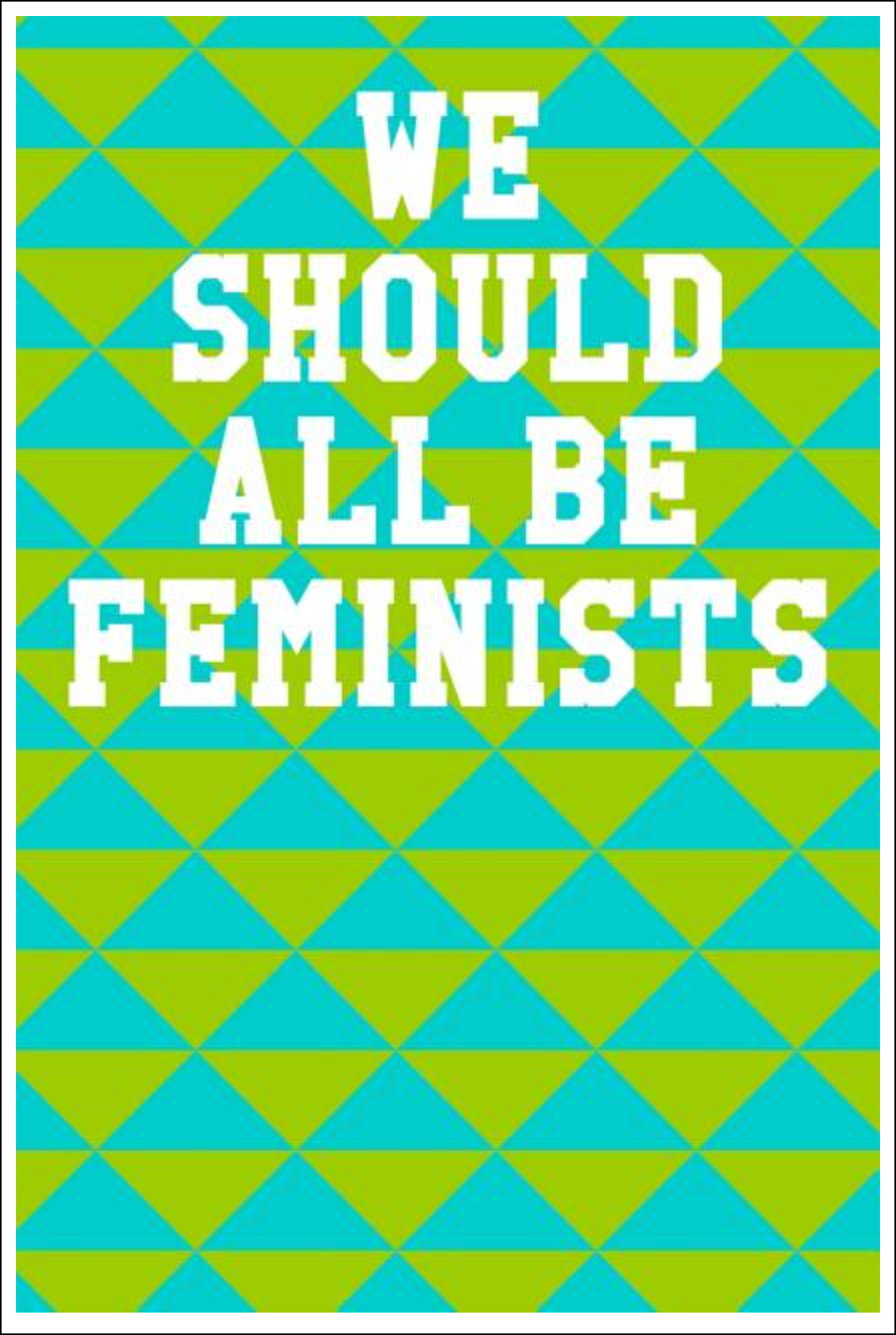 We Should All Be Feminists: College Ruled Notebook - Triangles Lime & Teal Notebooks - Tophatter Daily Deals