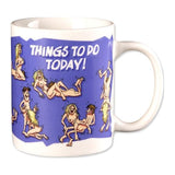 Things To Do Today - Novelty Coffee Mug 11 Oz Funny Gift > Novelties > Gag Gifts - Tophatter Daily Deals