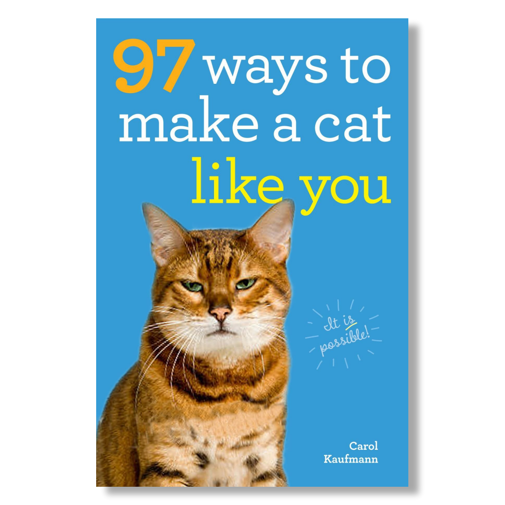 97 Ways to Make Your Cat Like You Books - Tophatter Daily Deals