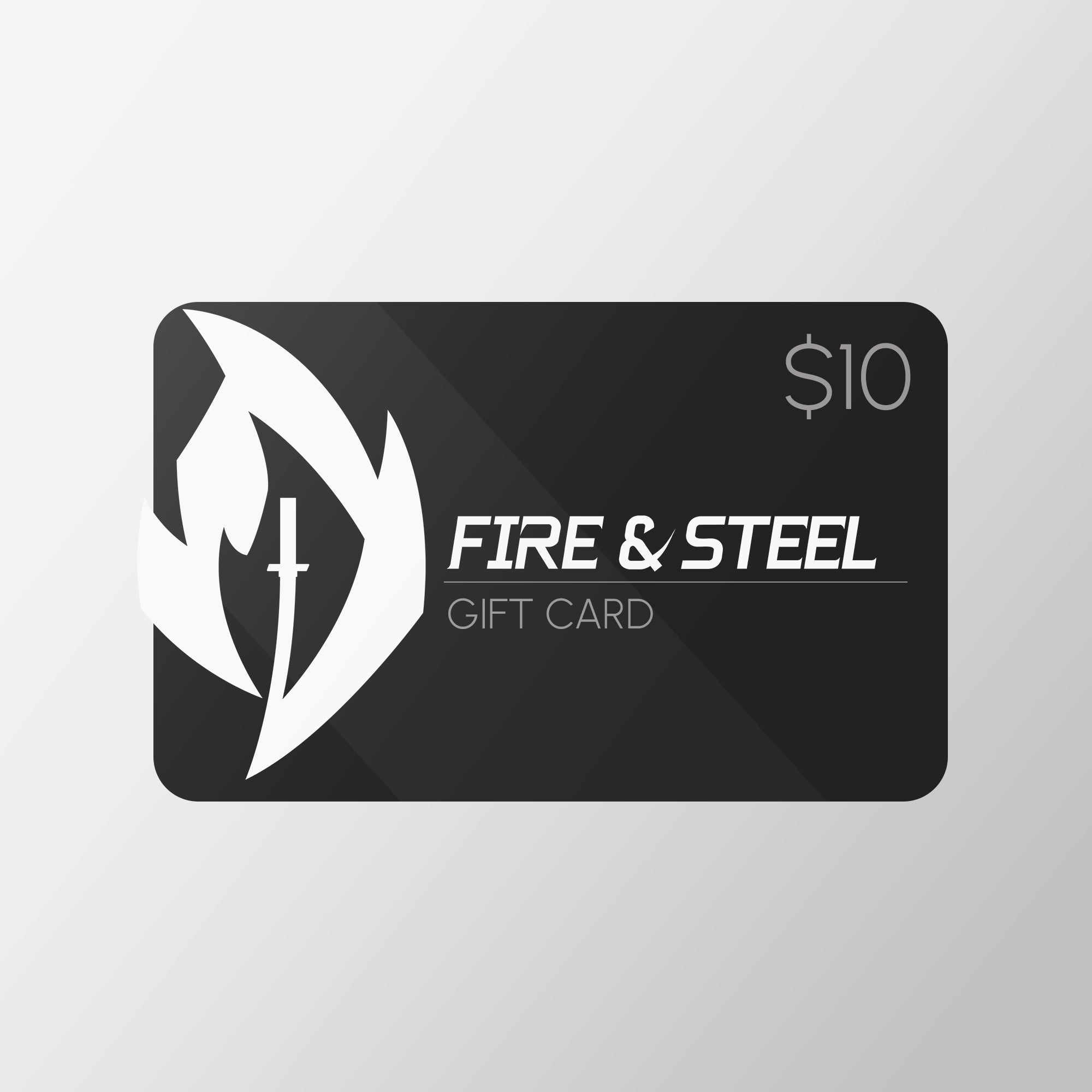 Fire and Steel - Gift Card CA$10.00 Gift Cards - Tophatter Daily Deals