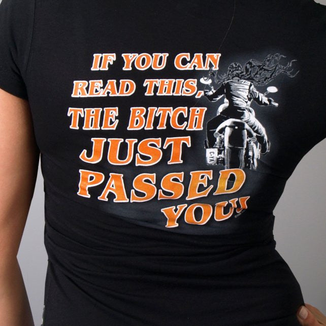 Hot Leathers The Bitch Just Passed You Ladies Tee Ladies Short Sleeve - Tophatter Daily Deals