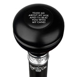 Tease Me About My Cane Knob Walking Stick w/ Black Beechwood Shaft & Pewter Collar Military Walking Canes - Tophatter Daily Deals