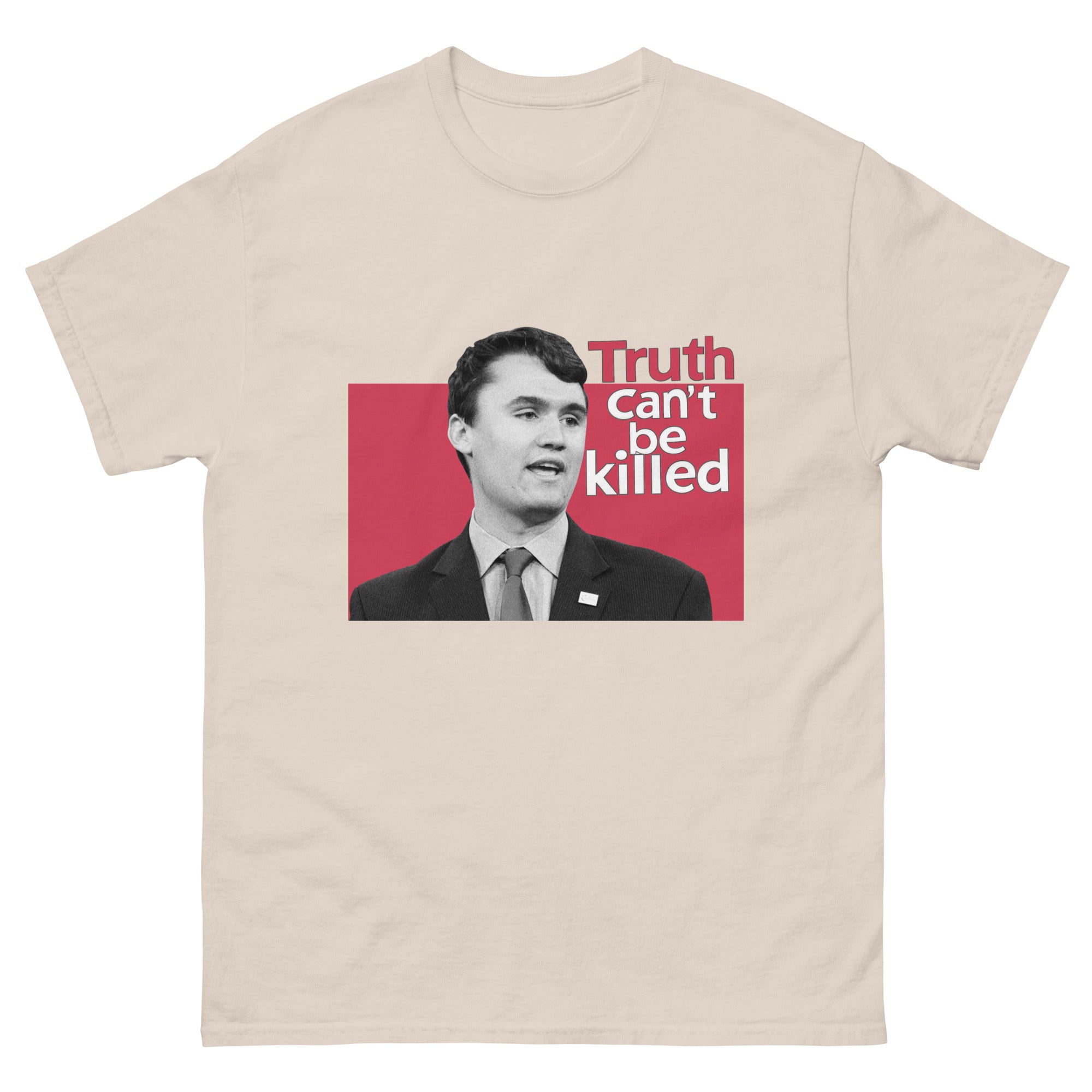 Charlie Kirk Shirt, Truth Can't Be Killed T-Shirt Natural T-Shirt - Tophatter Daily Deals