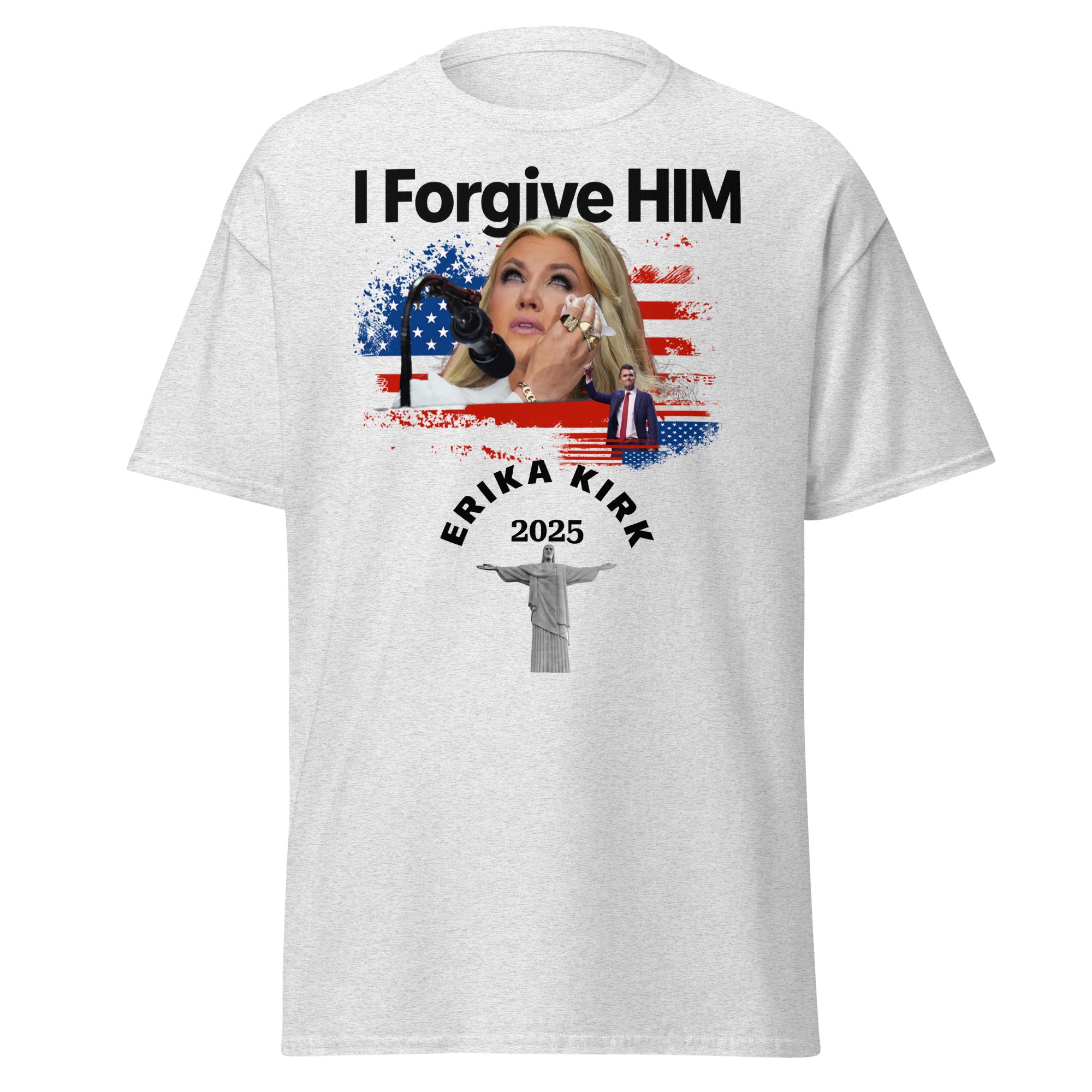 Erika Kirk I Forgive Him Shirt, Charlie Kirk Rip Memorial American Flag Tee With Jesus T-Shirt - Tophatter Daily Deals