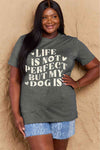 Simply Love Full Size Dog Slogan Graphic Cotton T-Shirt Charcoal Women's T-Shirts - Tophatter Daily Deals