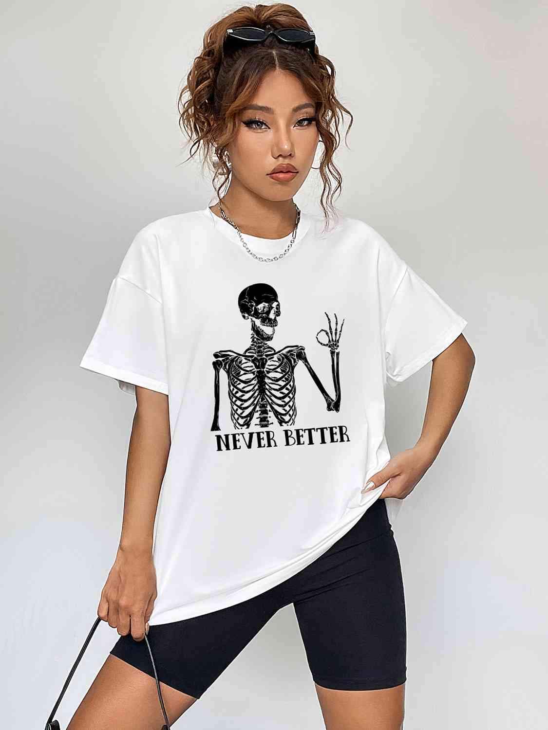 Round Neck Short Sleeve Never Better Graphic T-Shirt Women's T-Shirts - Tophatter Daily Deals