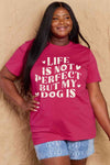 Simply Love Full Size Dog Slogan Graphic Cotton T-Shirt Deep Rose Women's T-Shirts - Tophatter Daily Deals