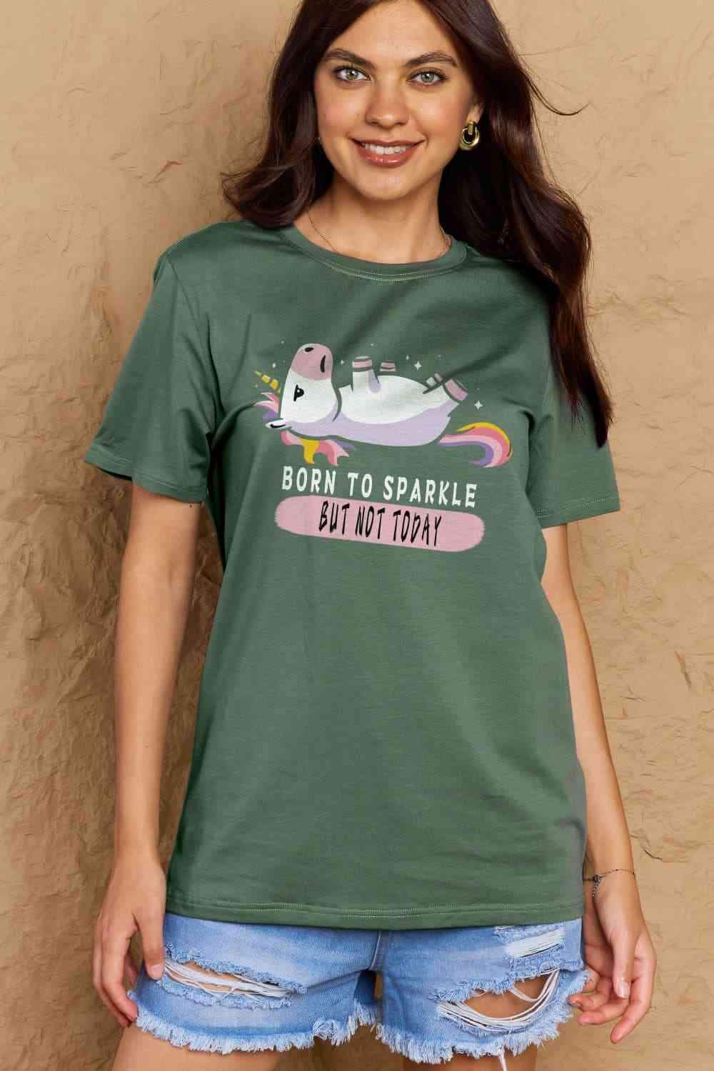 Simply Love Full Size BORN TO SPARKLE BUT NOT TODAY Graphic Cotton Tee Green Women's T-Shirts - Tophatter Daily Deals