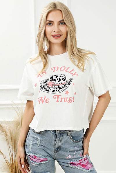 IN DOLLY WE TRUST Round Neck T-Shirt Women's T-Shirts - Tophatter Daily Deals