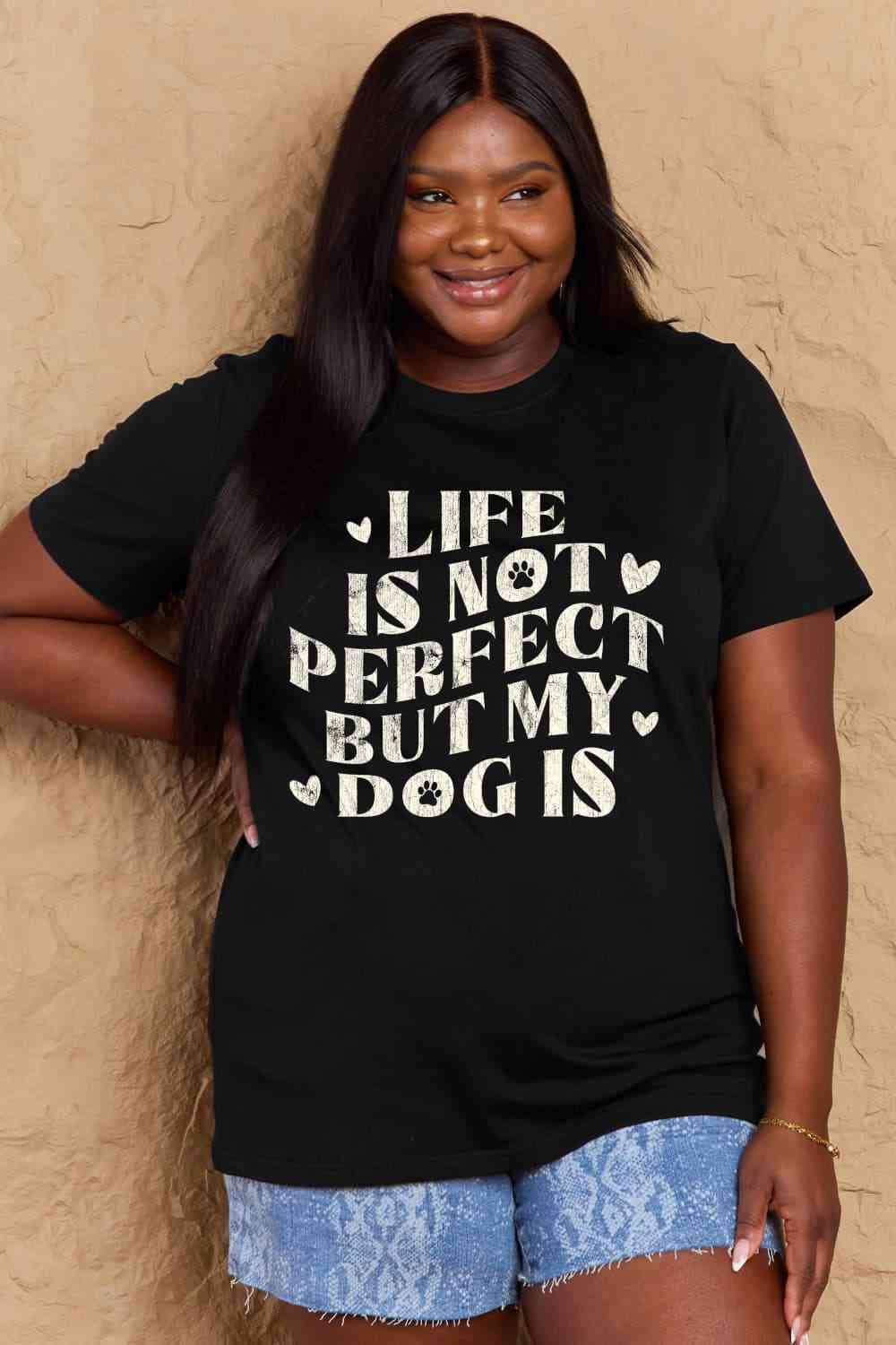 Simply Love Full Size Dog Slogan Graphic Cotton T-Shirt Black Women's T-Shirts - Tophatter Daily Deals