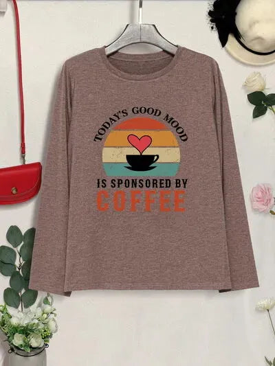 TODAY'S GOOD MOOD IS SPONSORED BY COFFEE Round Neck T-Shirt Women's T-Shirts - Tophatter Daily Deals