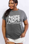 Simply Love Full Size NOPE NOPE NOT TODAY Graphic Cotton Tee Women's T-Shirts - Tophatter Daily Deals