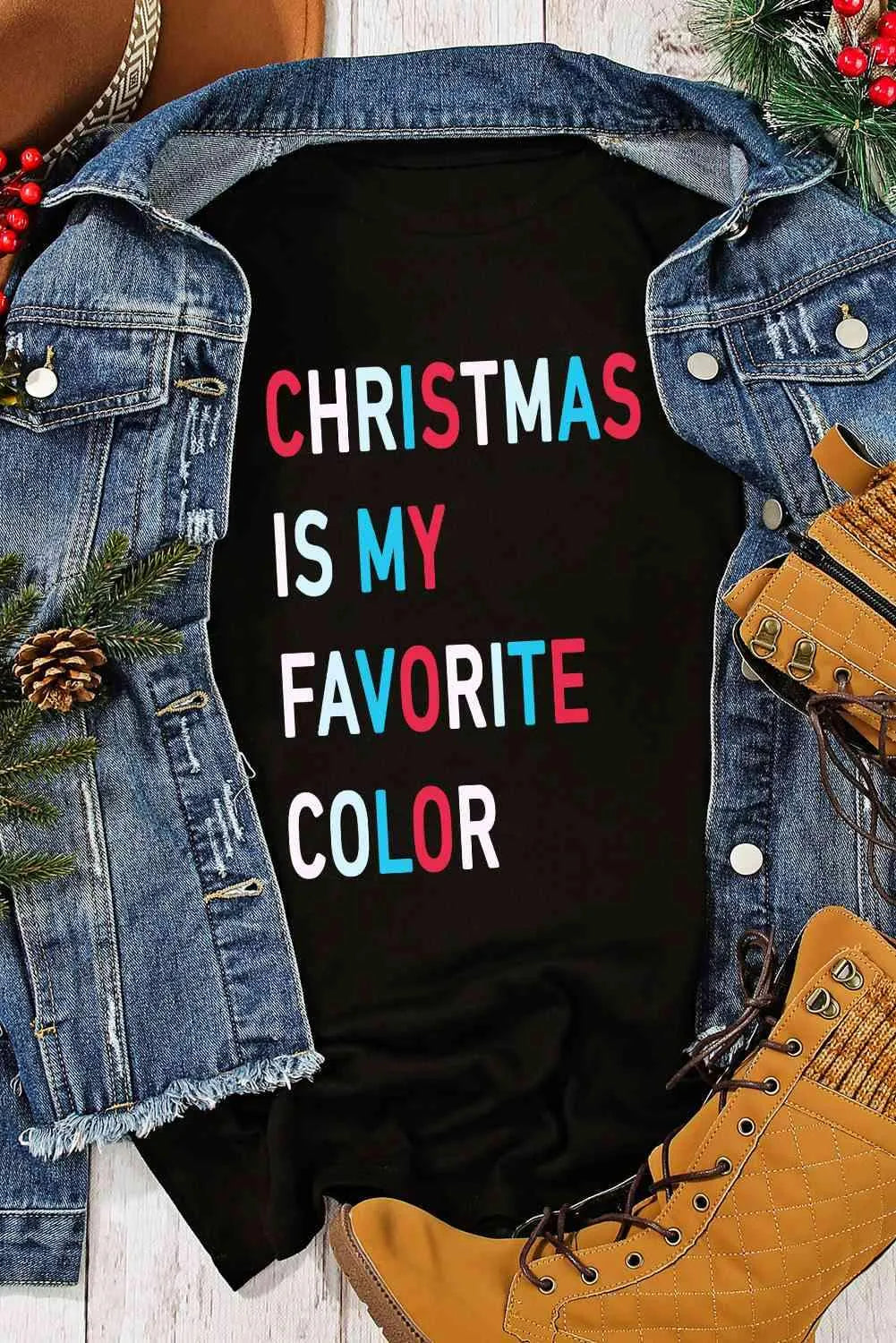 CHRISTMAS IS MY FAVORITE COLOR Graphic T-Shirt Women's T-Shirts - Tophatter Daily Deals