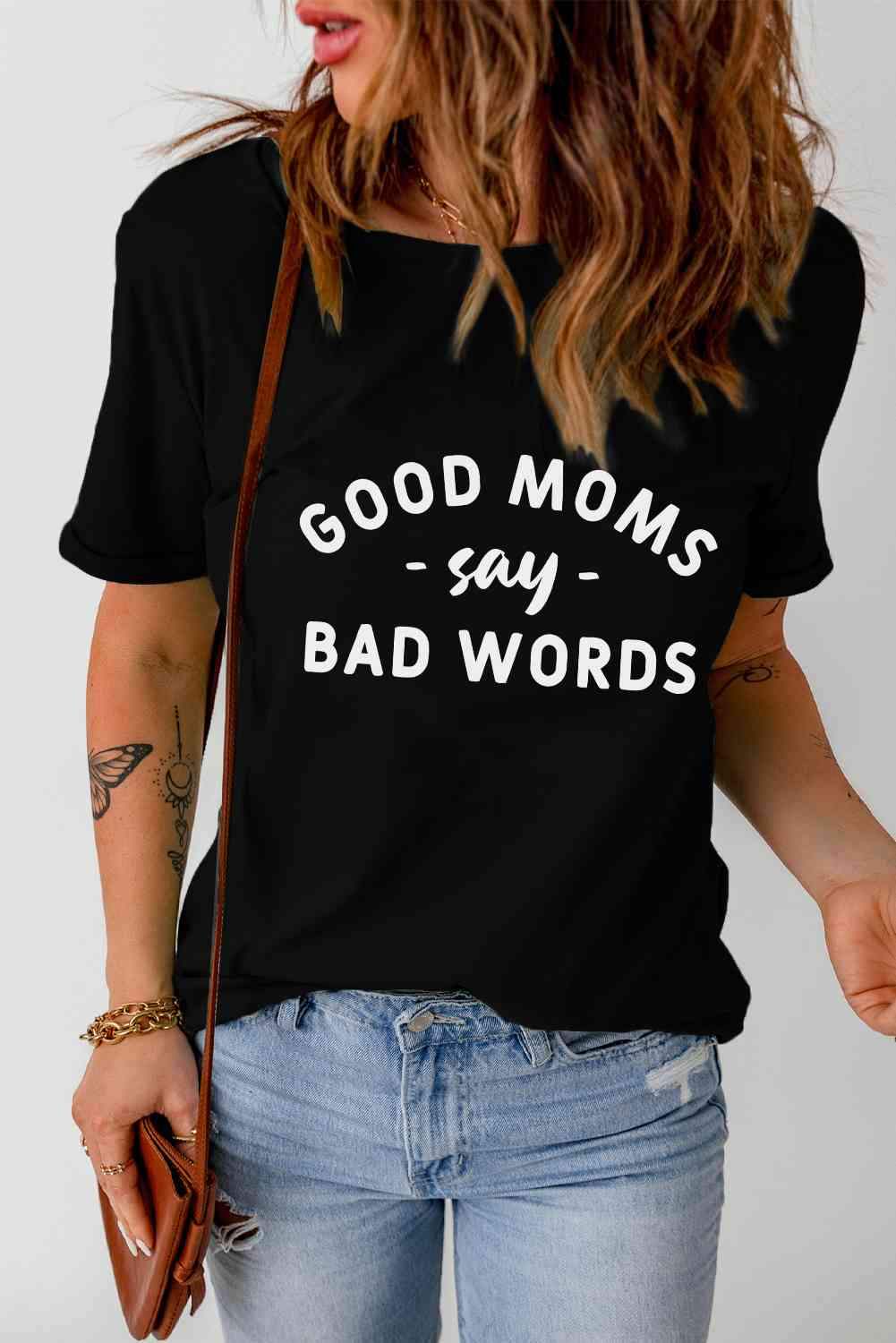 GOOD MOMS SAY BAD WORDS Graphic Tee Women's T-Shirts - Tophatter Daily Deals