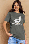 Simply Love Full Size NO PROBLEM Graphic Cotton Tee Women's T-Shirts - Tophatter Daily Deals