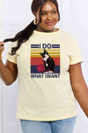 Simply Love Full Size I DO WHAT I WANT Graphic Cotton Tee Ivory Women's T-Shirts - Tophatter Daily Deals