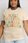 Simply Love Full Size HALF COFFEE HALF TEACHER Graphic Cotton Tee Women's T-Shirts - Tophatter Daily Deals