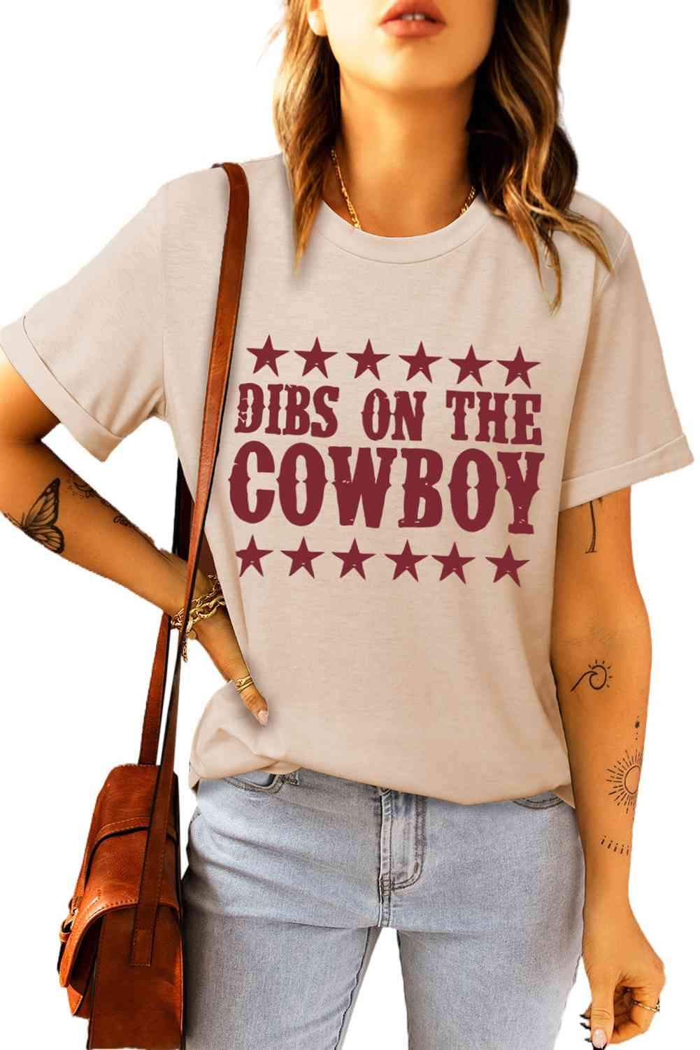 DIBS ON THE COWBOY Round Neck Tee Shirt - Tophatter Daily Deals