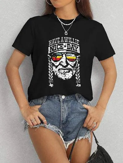 HAVE A WILLIE NICE DAY Round Neck T-Shirt Women's T-Shirts - Tophatter Daily Deals