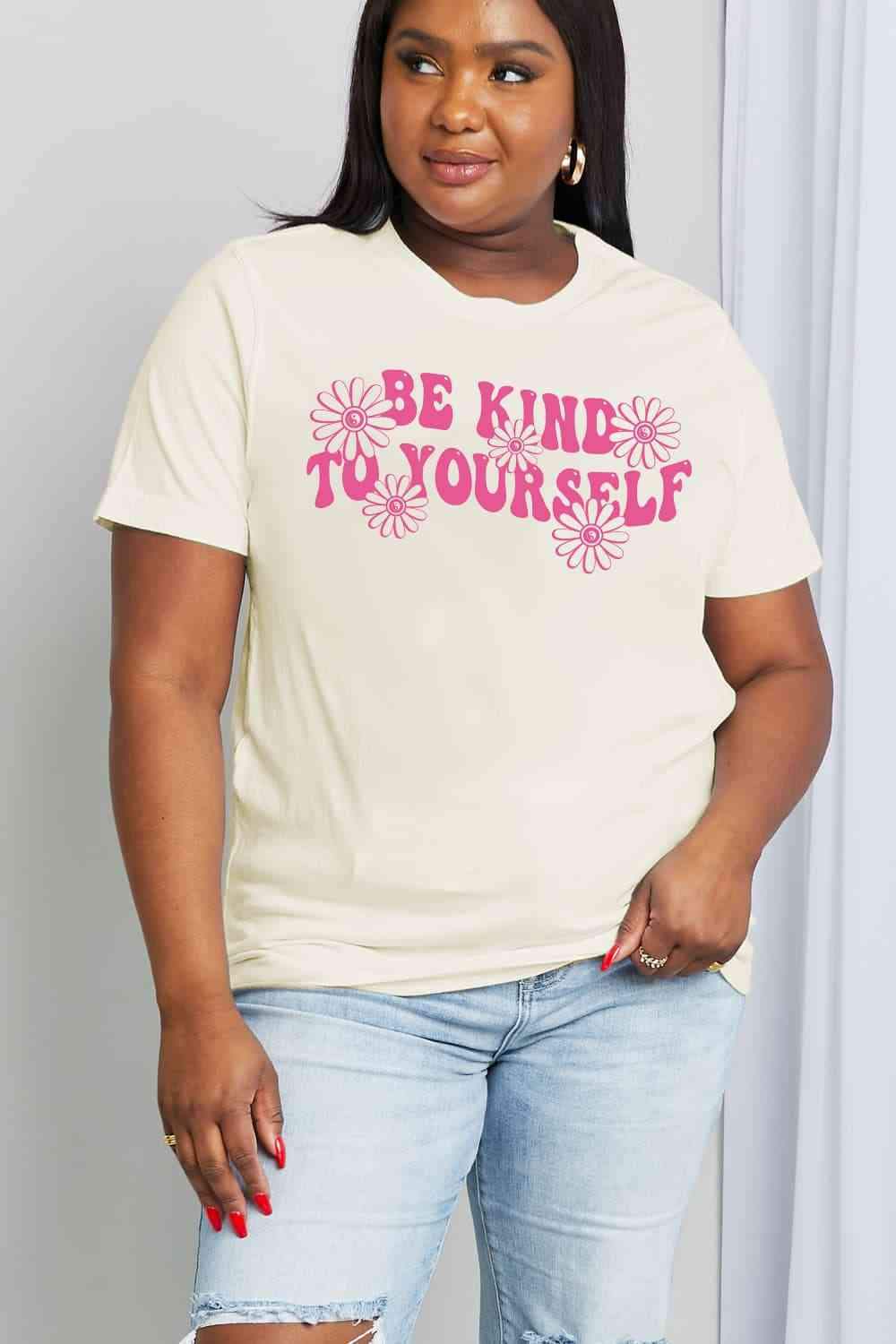 Simply Love Full Size BE KIND TO YOURSELF Flower Graphic Cotton Tee Women's T-Shirts - Tophatter Daily Deals