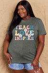 Simply Love Full Size TEACH LOVE INSPIRE Graphic Cotton T-Shirt Women's T-Shirts - Tophatter Daily Deals