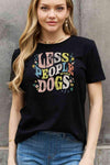 Simply Love Full Size LESS PEOPLE MORE DOGS Graphic Cotton T-Shirt Women's T-Shirts - Tophatter Daily Deals